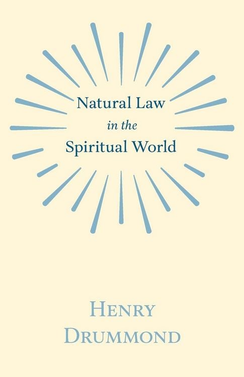 Produktbild: Natural Law in the Spiritual World;With an Essay on Religion by James Young Simpson