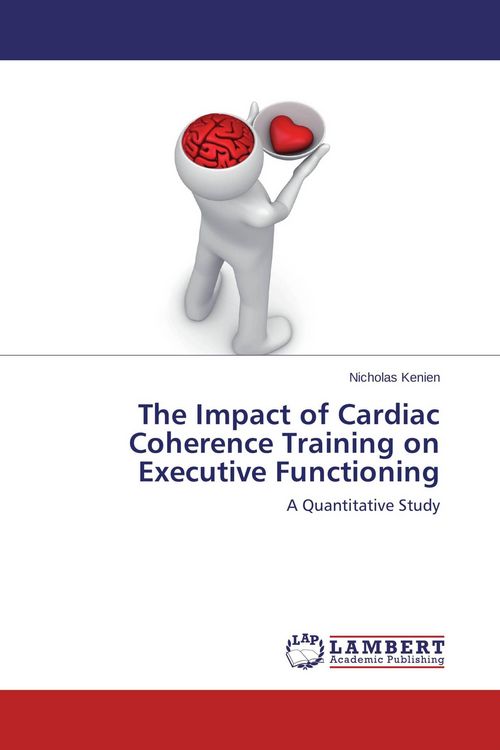 Produktbild: The Impact of Cardiac Coherence Training on Executive Functioning