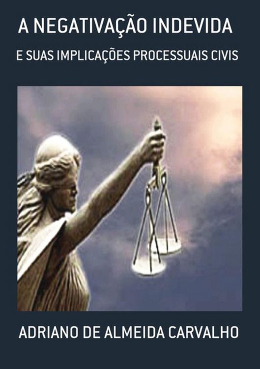 Produktbild: A Negativa&ccedil;&atilde;o Indevida