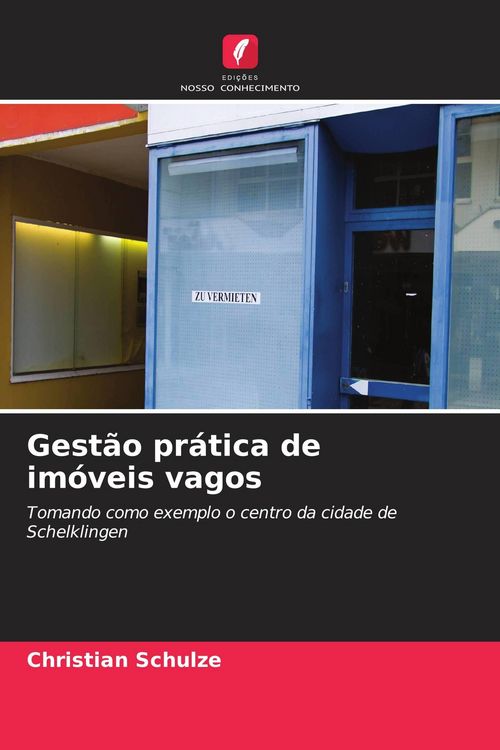 Produktbild: Gest&atilde;o pr&aacute;tica de im&oacute;veis vagos