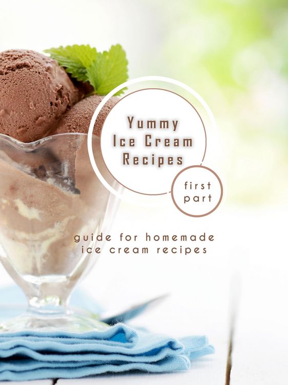 Produktbild: Yummy Ice Cream Recipes - First Part