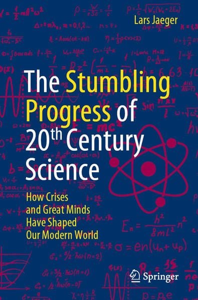 Produktbild: The Stumbling Progress of 20th Century Science