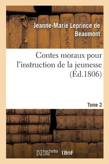 Produktbild: Contes moraux pour l'instruction de la jeunesse. Tome 2
