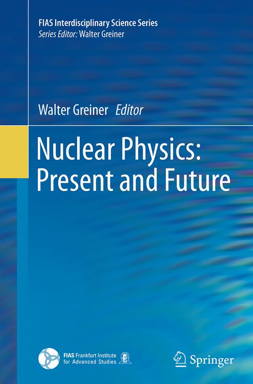 Produktbild: Nuclear Physics: Present and Future