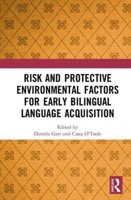 Produktbild: Risk and Protective Environmental Factors for Early Bilingua