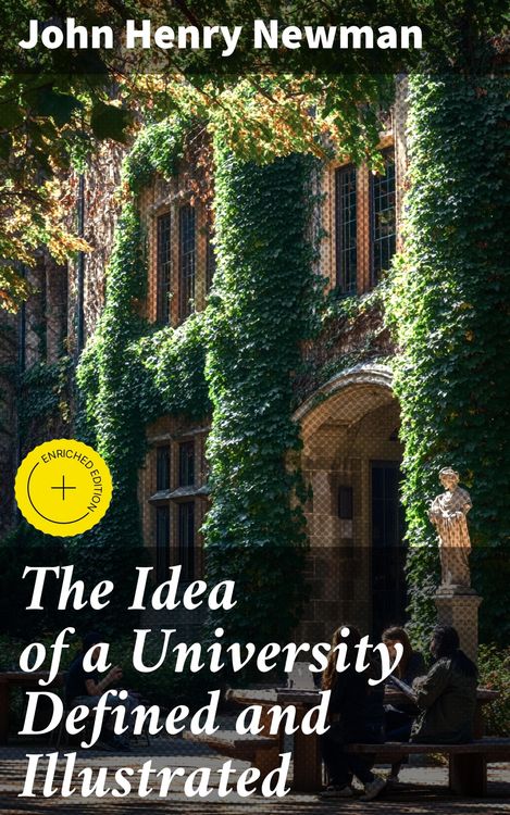 Produktbild: The Idea of a University Defined and Illustrated
