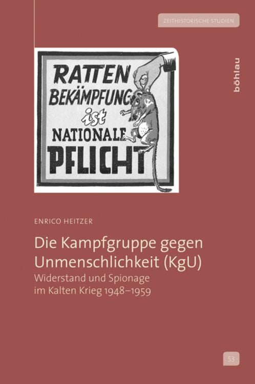 Bild vom Artikel Die Kampfgruppe gegen Unmenschlichkeit (KgU) vom Autor Enrico Heitzer