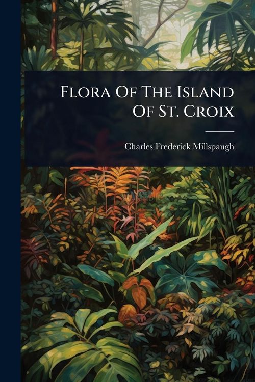 Produktbild: Flora Of The Island Of St. Croix