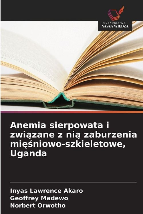 Produktbild: Anemia sierpowata i zwi&iquest;zane z ni&iquest; zaburzenia mi&iquest;&iquest;niowo-szkieletowe, Uganda