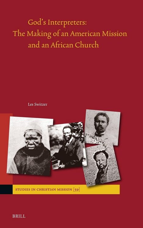 Produktbild: God's Interpreters: The Making of an American Mission and an African Church