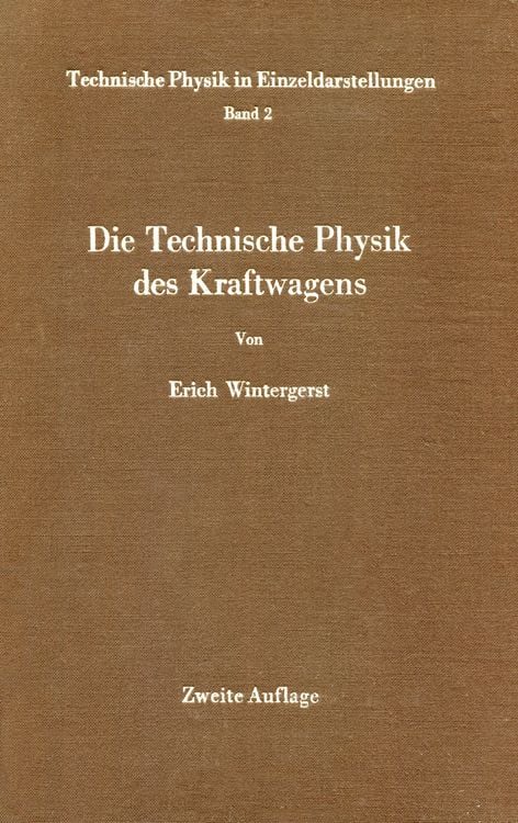 Produktbild: Die Technische Physik des Kraftwagens