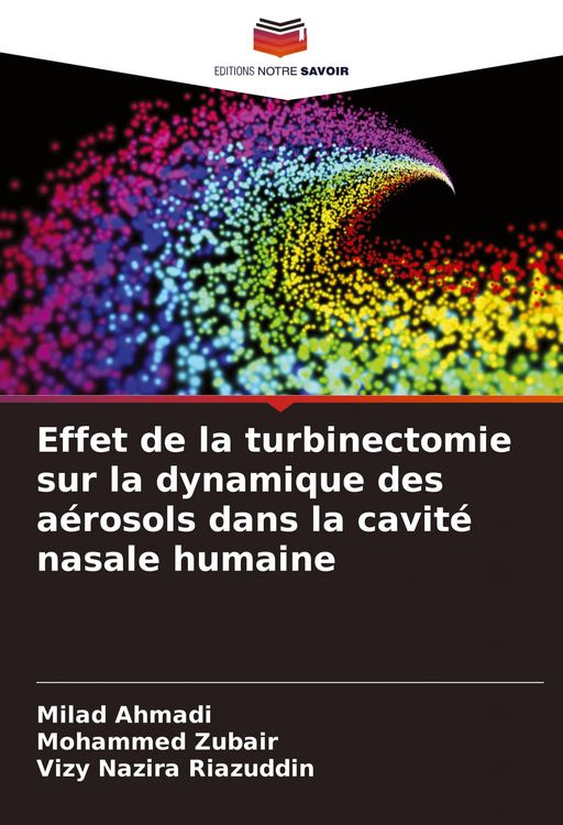 Produktbild: Effet de la turbinectomie sur la dynamique des a&eacute;rosols dans la cavit&eacute; nasale humaine