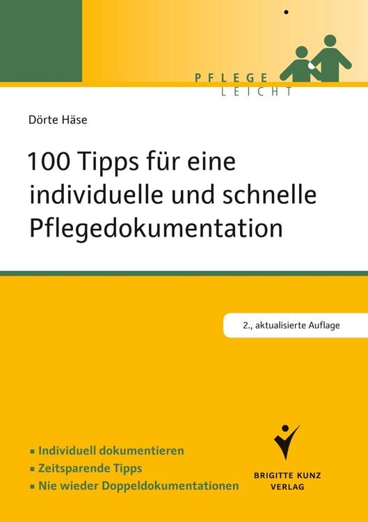 Produktbild: 100 Tipps für eine individuelle und schnelle Pflegedokumentation