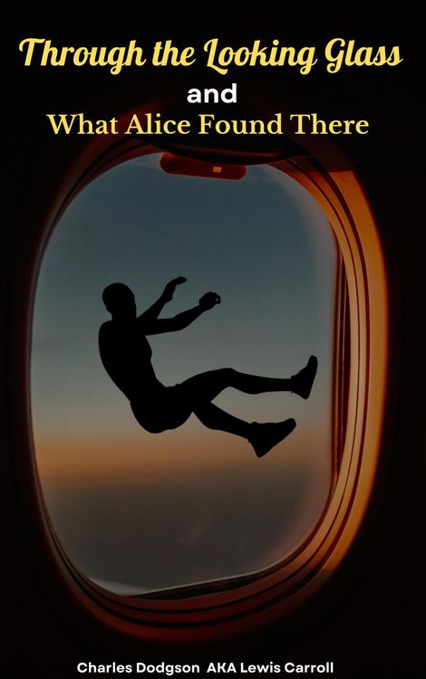 Produktbild: Through the Looking-Glass And What Alice Found There