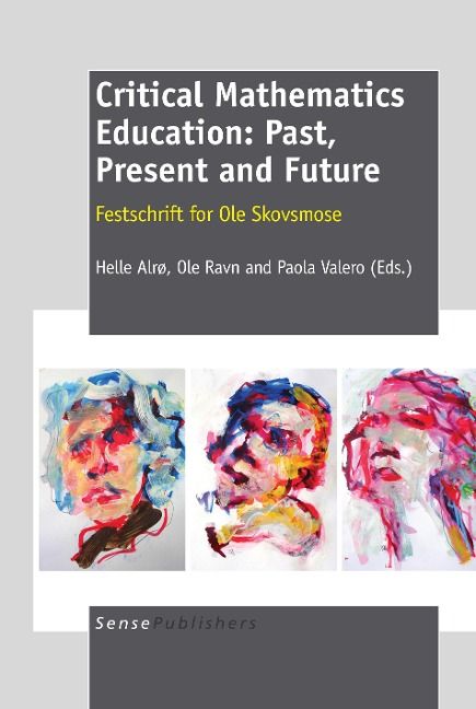 Produktbild: Critical Mathematics Education: Past, Present and Future