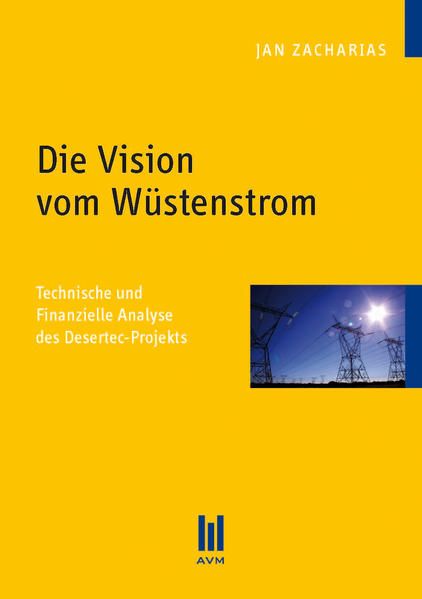 Produktbild: Die Vision vom W&uuml;stenstrom