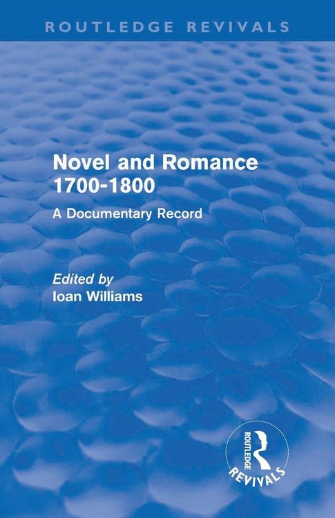 Produktbild: Novel and Romance 1700-1800 (Routledge Revivals)