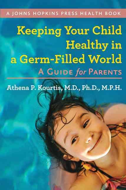 Produktbild: Keeping Your Child Healthy in a Germ-Filled World