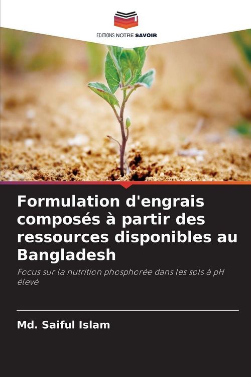 Produktbild: Formulation d'engrais compos&eacute;s &agrave; partir des ressources disponibles au Bangladesh
