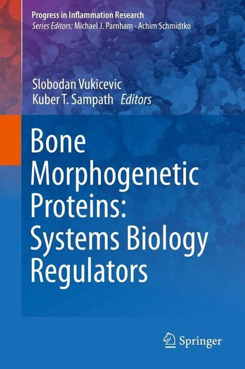 Produktbild: Bone Morphogenetic Proteins: Systems Biology Regulators