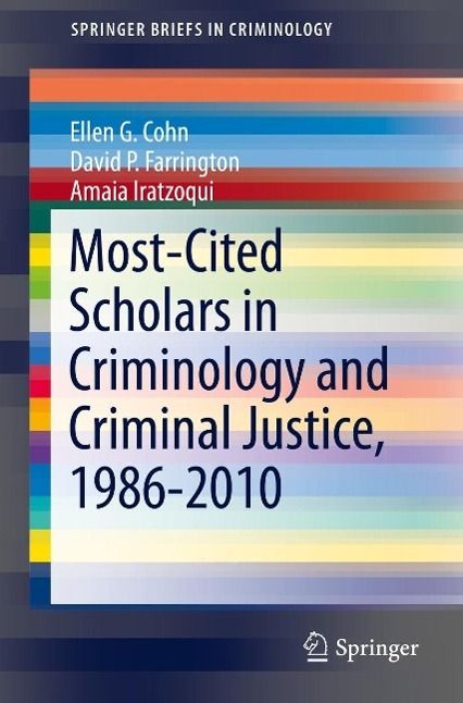 Produktbild: Most-Cited Scholars in Criminology and Criminal Justice, 1986-2010