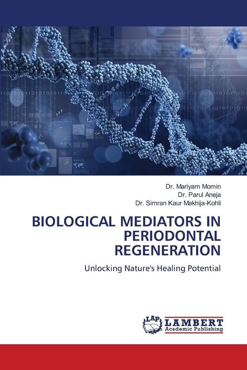 Produktbild: Biological Mediators in Periodontal Regeneration