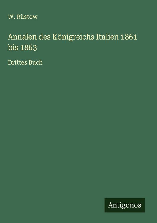 Produktbild: Annalen des K&ouml;nigreichs Italien 1861 bis 1863