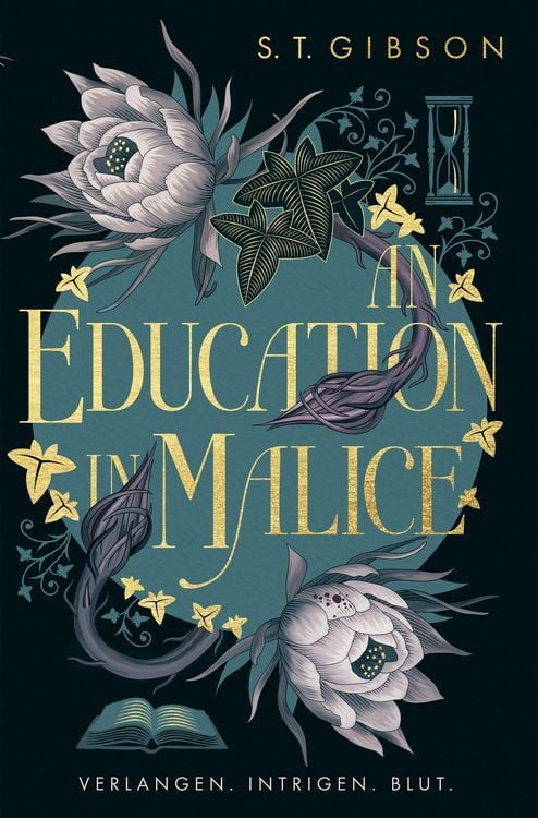 Produktbild: An Education in Malice: Verlangen. Intrigen. Blut.