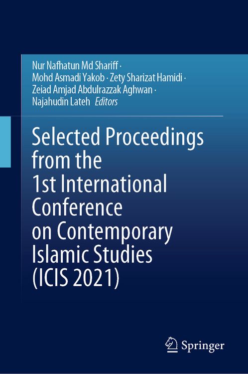 Produktbild: Selected Proceedings from the 1st International Conference on Contemporary Islamic Studies (ICIS 2021)
