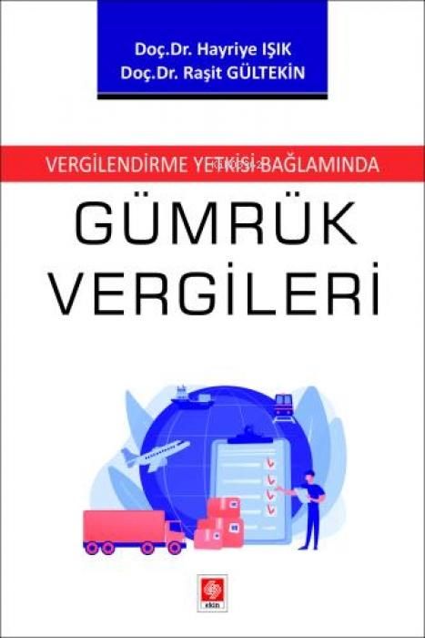 Produktbild: Vergilendirme Yetkisi Baglaminda G&uuml;mr&uuml;k Vergileri