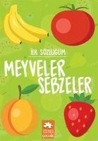 Produktbild: Meyveler Sebzeler - Ilk S&ouml;zl&uuml;g&uuml;m