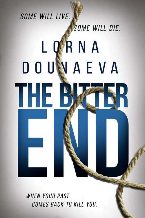 Produktbild: The Bitter End (The McBride Vendetta Psychological Thrillers, #6)