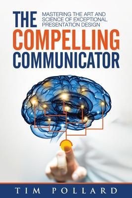 Produktbild: The Compelling Communicator