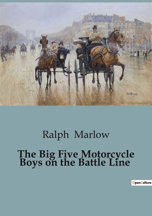 Produktbild: The Big Five Motorcycle Boys on the Battle Line