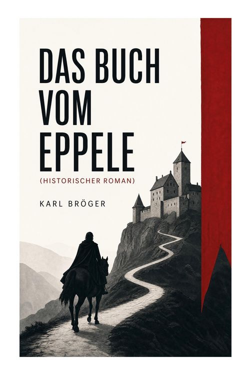 Produktbild: Das Buch vom Eppele (Historischer Roman)
