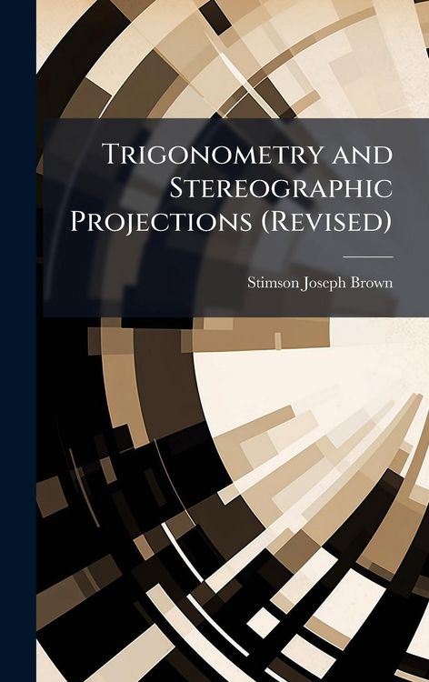 Produktbild: Trigonometry and Stereographic Projections (Revised)