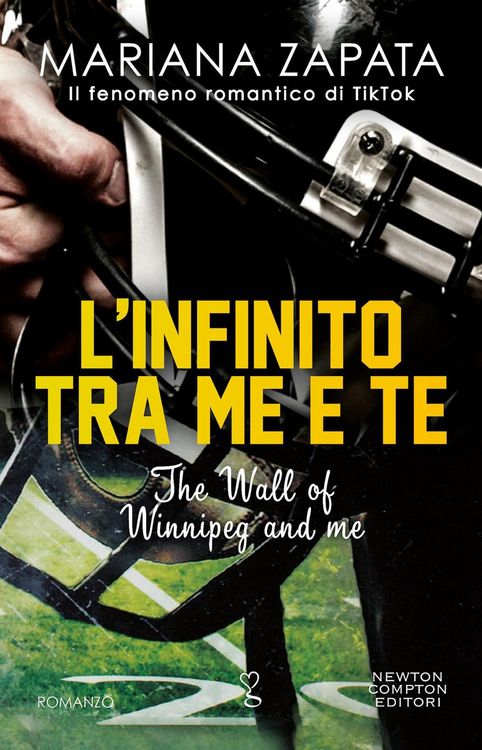 Produktbild: L' infinito tra me e te. The Wall of Winnipeg and me