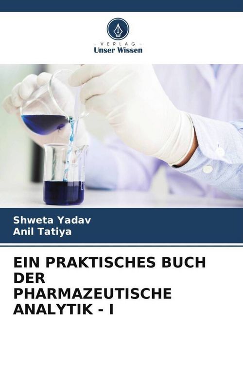 Produktbild: Ein Praktisches Buch der Pharmazeutische Analytik - I