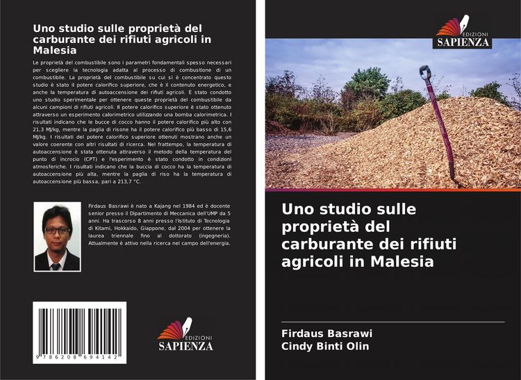 Produktbild: Uno studio sulle propriet&agrave; del carburante dei rifiuti agricoli in Malesia