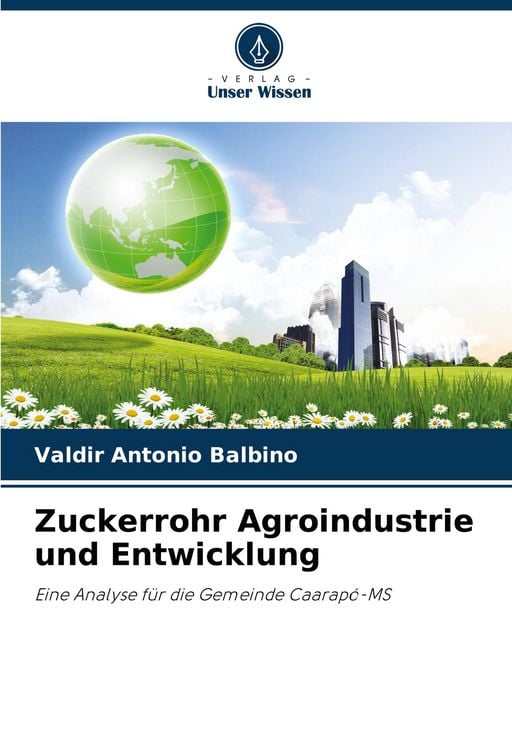 Produktbild: Zuckerrohr Agroindustrie und Entwicklung