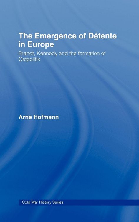 Produktbild: The Emergence of D&eacute;tente in Europe