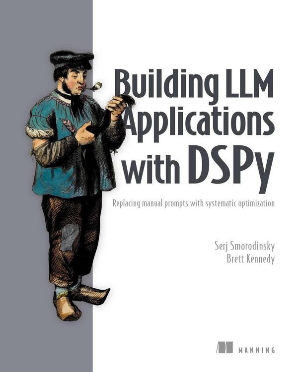 Produktbild: Building LLM Applications with Dspy