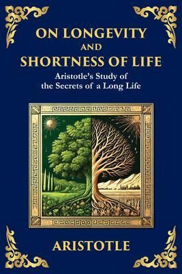 Produktbild: On Longevity and Shortness of Life