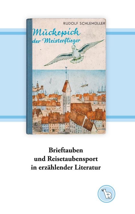 Produktbild: Brieftauben und Reisetaubensport in erz&auml;hlender Literatur