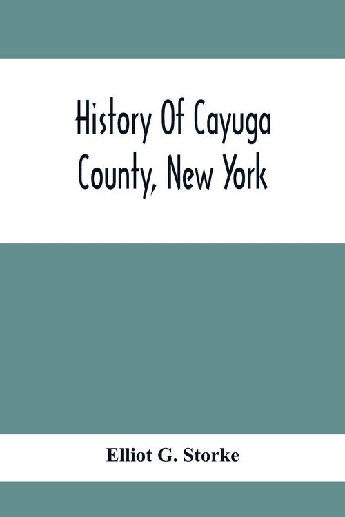 Produktbild: History Of Cayuga County, New York