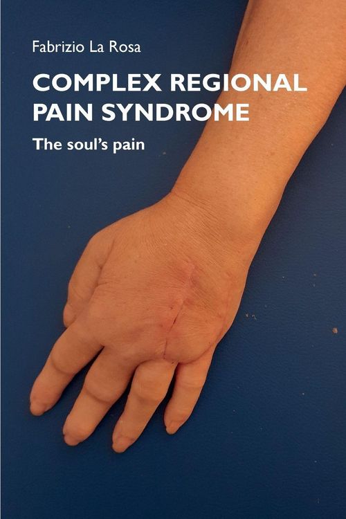 Produktbild: Complex Regional Pain Syndrome. The soul's pain