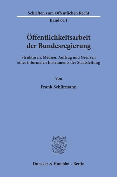 Produktbild: &Ouml;ffentlichkeitsarbeit der Bundesregierung.