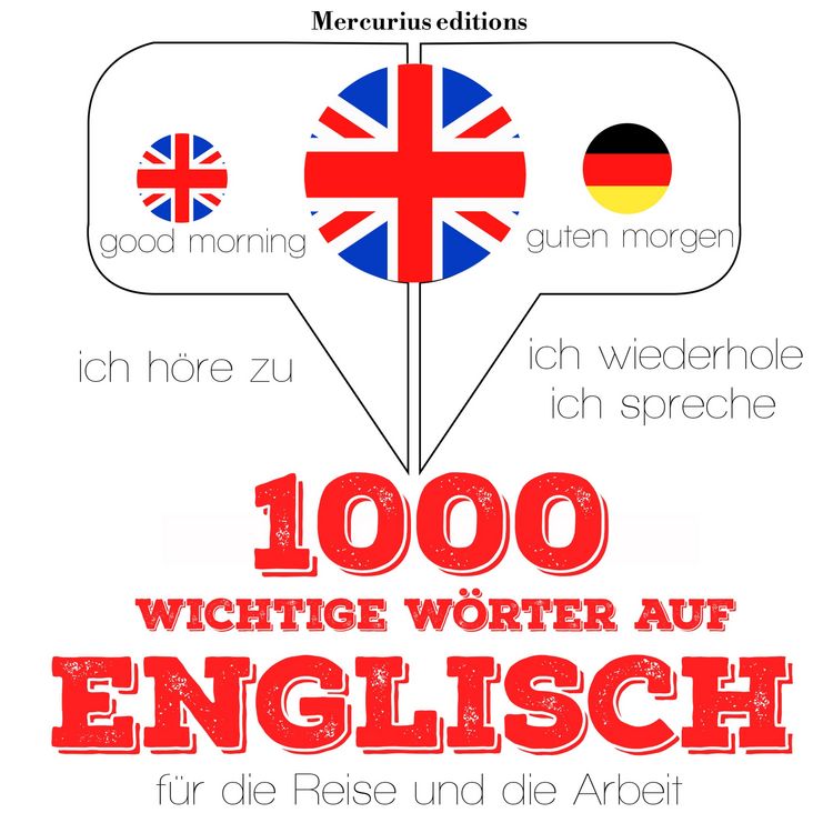 Produktbild: 1000 wichtige W&ouml;rter auf Englisch f&uuml;r die Reise und die Arbeit