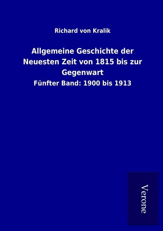 Produktbild: Allgemeine Geschichte der Neuesten Zeit von 1815 bis zur Gegenwart