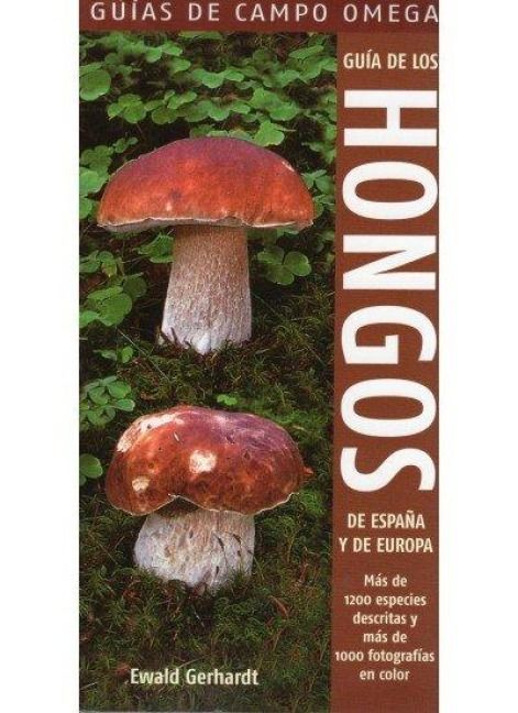Produktbild: Gu&iacute;a de los hongos de Espa&ntilde;a y de Europa